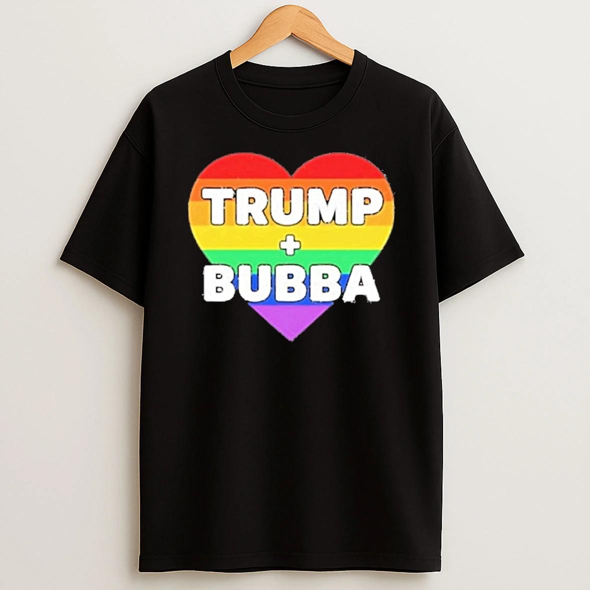 Trump Loves Bubba Clinton Rainbow Tshirt Hoodie