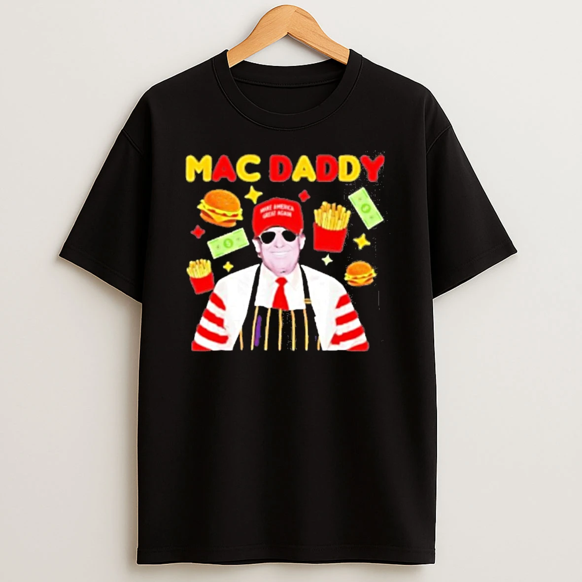 Trump Mac Daddy Money Burger Black Tshirt Hoodie