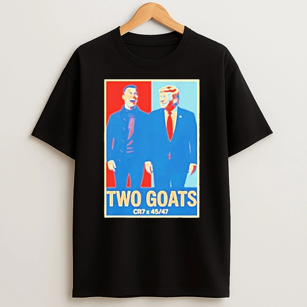 Trump Ronaldo Cr7 Two Goats Cr7 45 47 Tshirt Hoodie