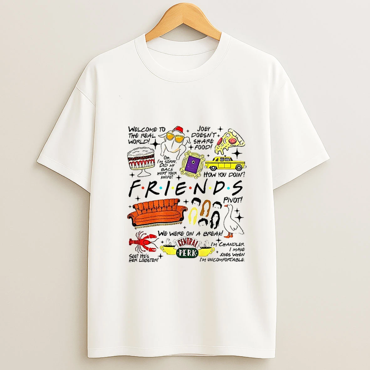 Turkey Friends Welcome To The Real World Joey Doesnt Share Food Happy Thanksgiving Tshirt Hoodie