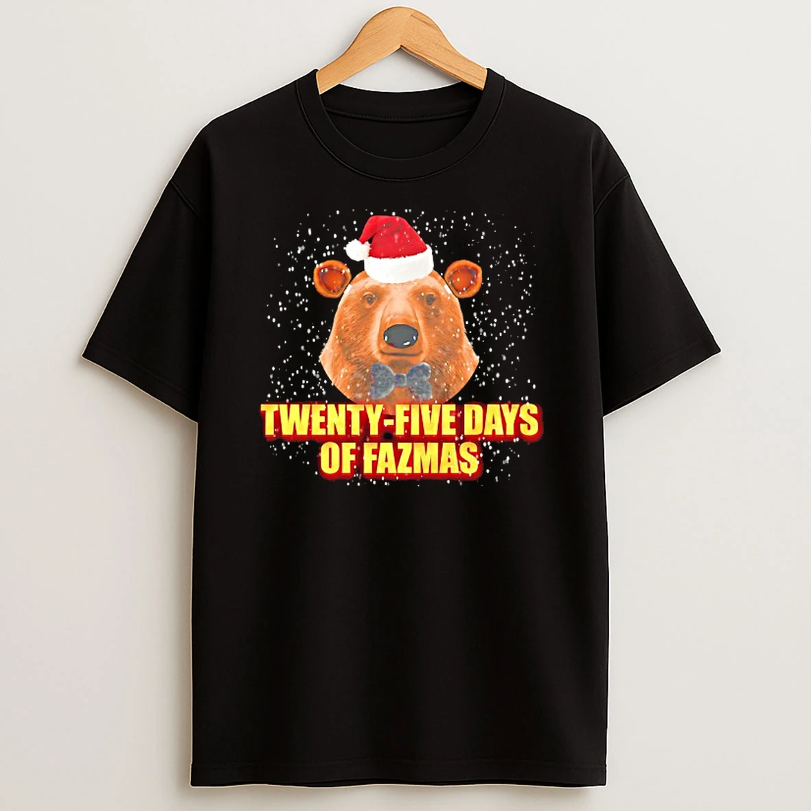 Twenty Five Days Of Fazmas Bear Christmas Tshirt Hoodie
