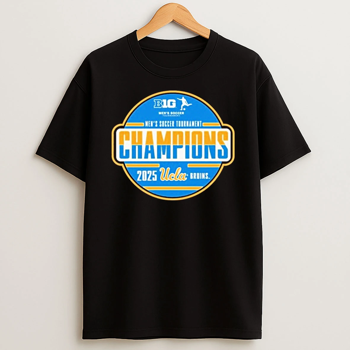Ucla Bruins 2025 Big Ten Mens Soccer Tournament Champions Tshirt Hoodie