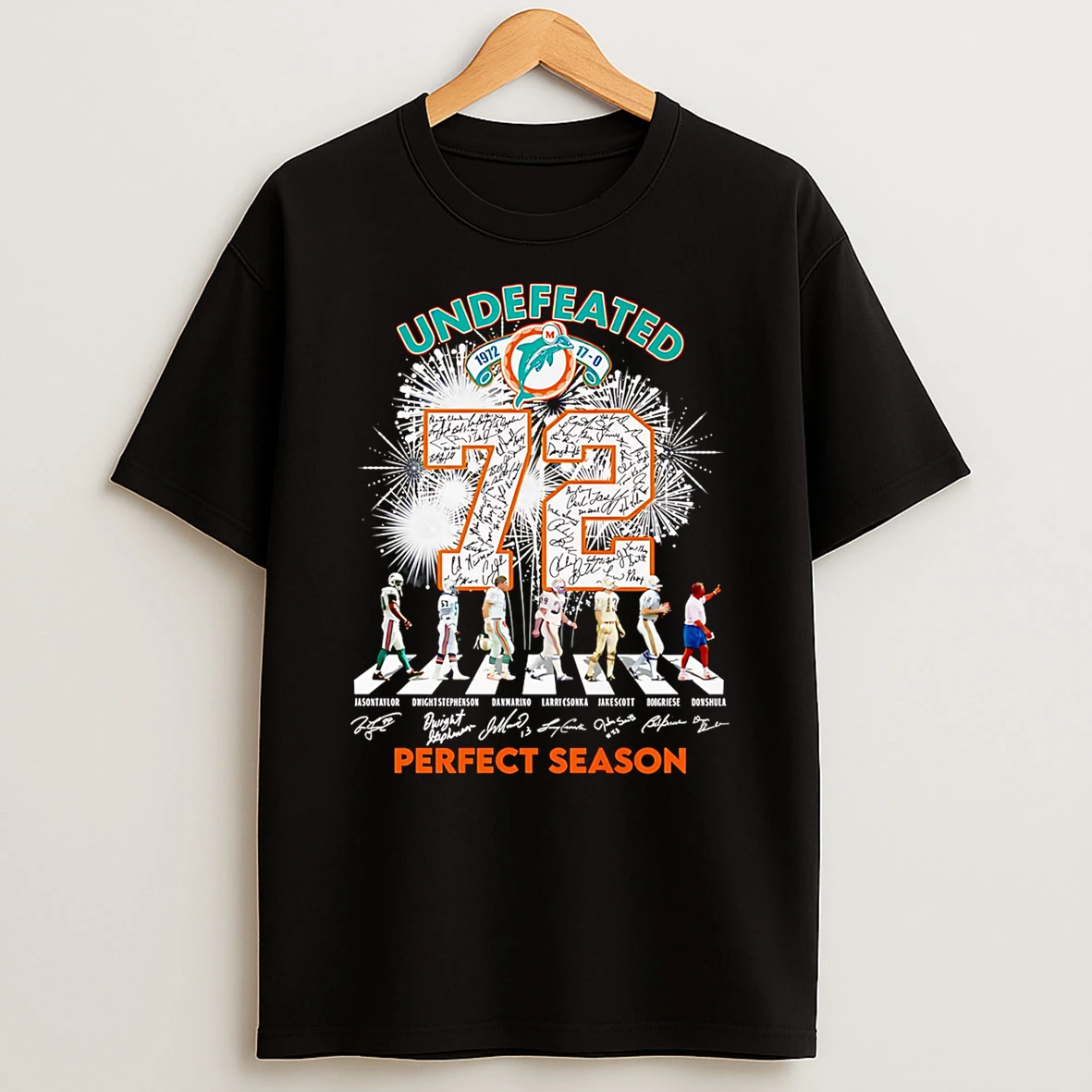 Undefeated 72 Miami Dolphins Perfect Season Tshirt Hoodie