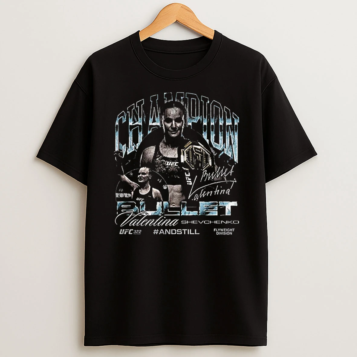 Valentina Shevchenko Ufc 322 Andstill Womens Flyweight Champion Png Tshirt Hoodie