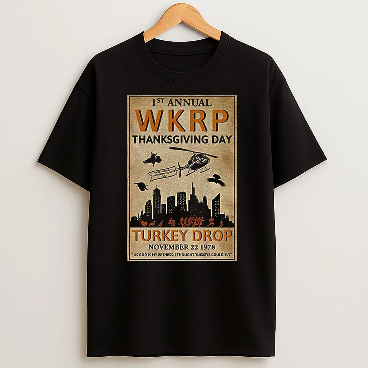 Vintage Wkrp Turkey Drop 1st Annual Wkrp Thankgiving Day November 1978 Tshirt Hoodie