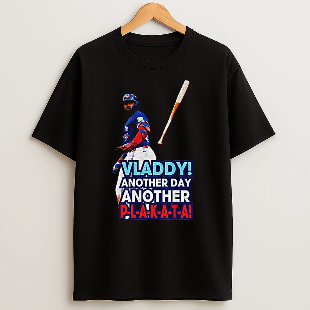 Vladimir Guerrero Jr Another Day Another Blakat Hitter Tshirt Hoodie