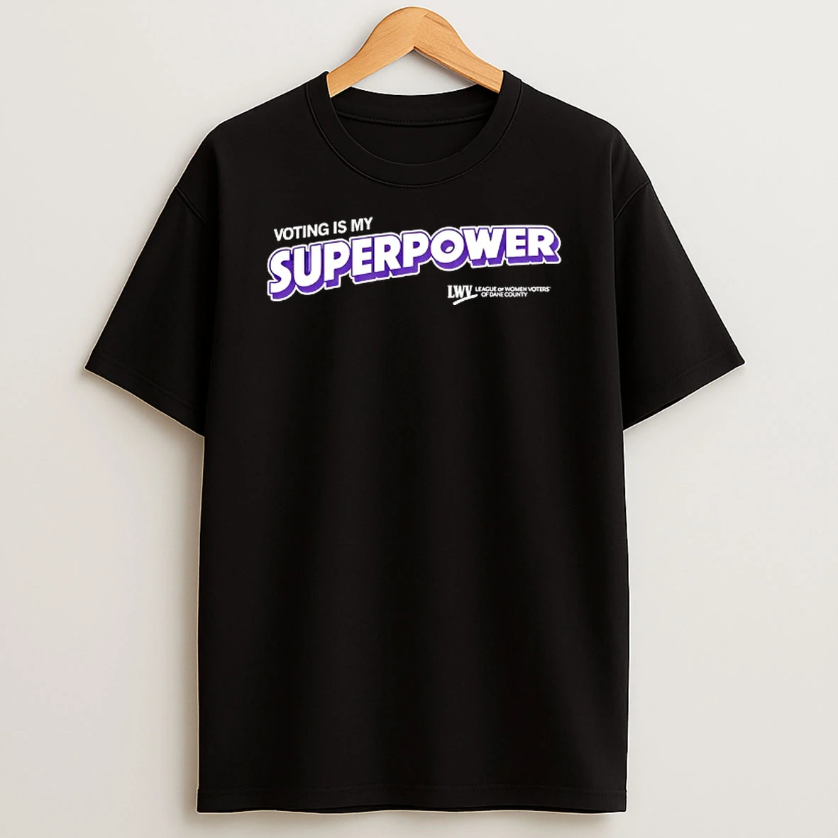 Voting Is My Superpower Lww Tshirt Hoodie
