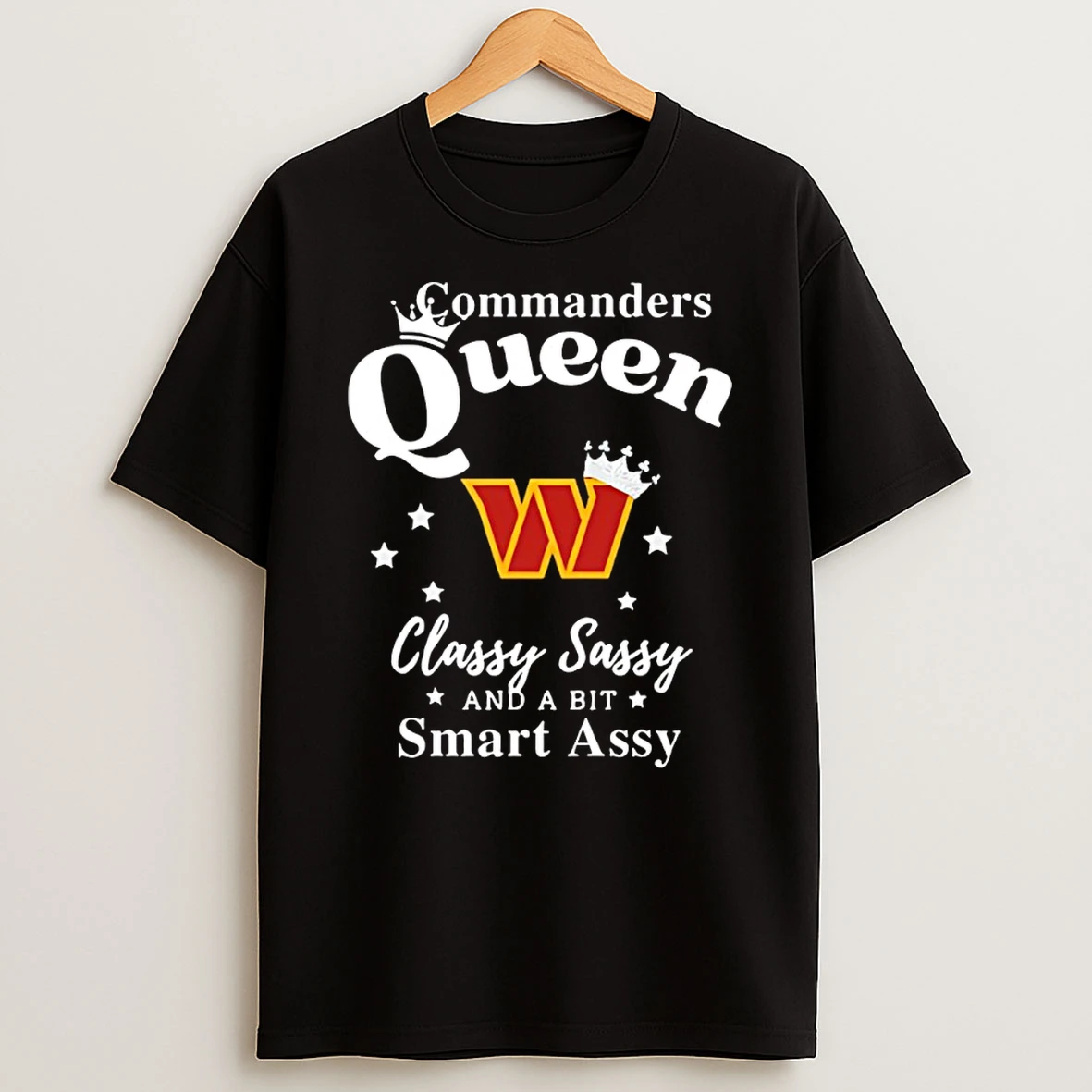 Washington Commanders Queen Classy Sassy And A Bit Smart Assy Nfl Tshirt Hoodie