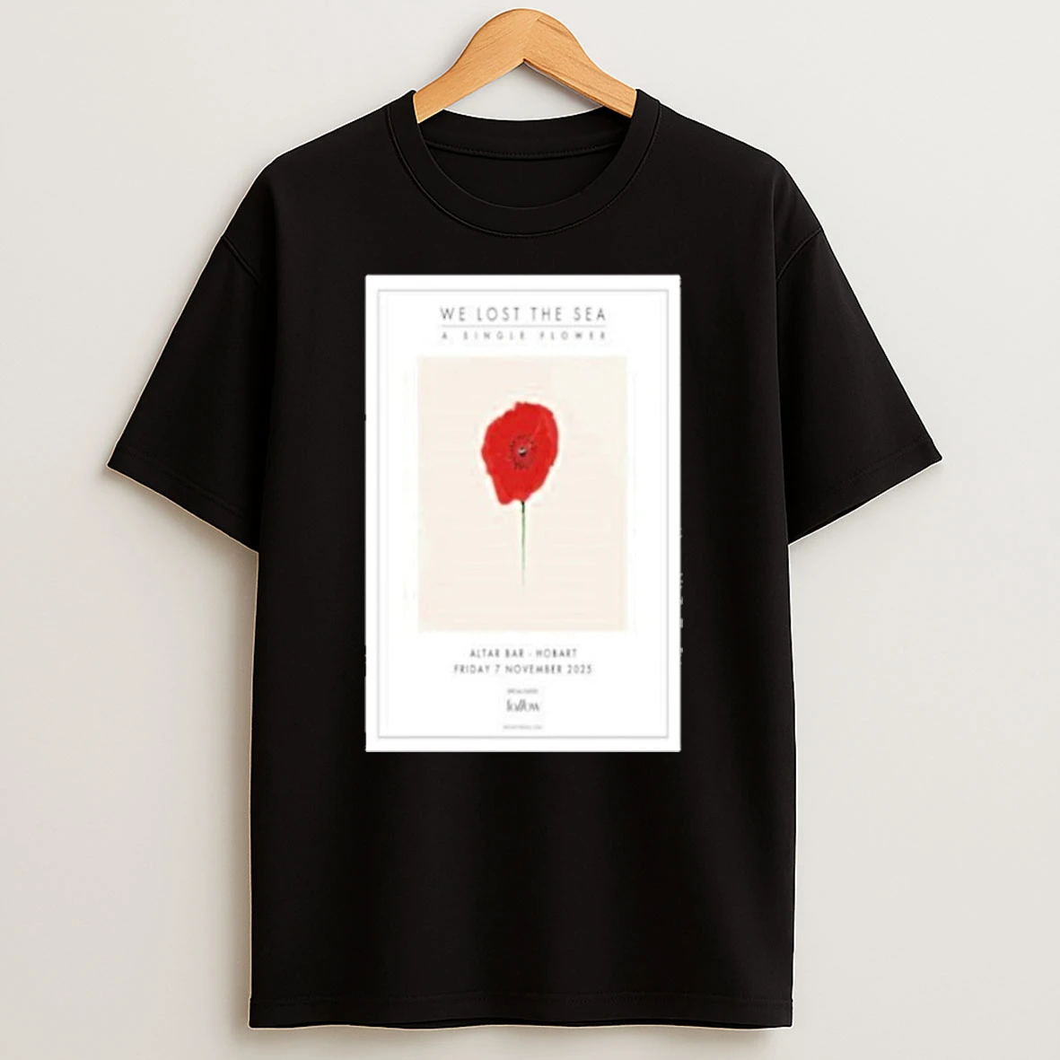 We Lost The Sea Altar Bar Hobart Australia Tour Nov 7 2025 Tshirt Hoodie