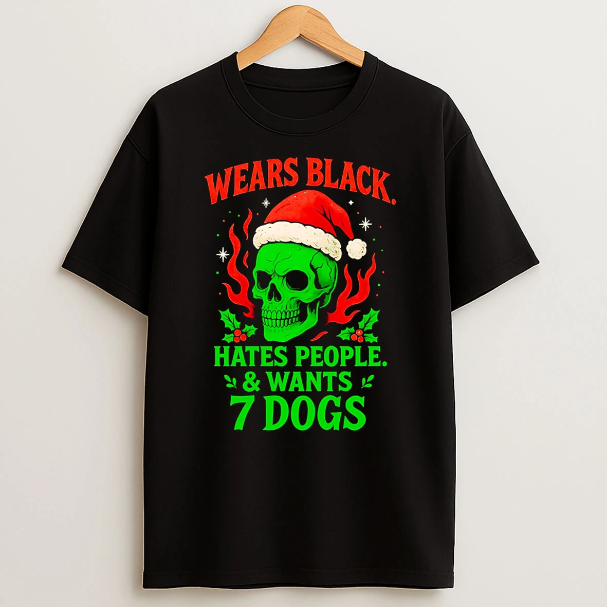 Wears Black Hates People And Wants 7 Dogs Tshirt Hoodie