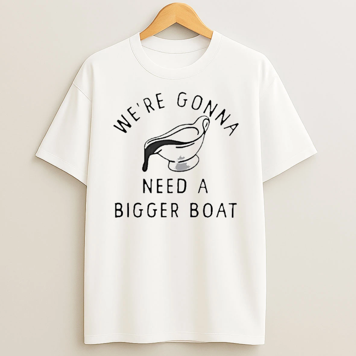 Were Gonna Need A Bigger Boat Premium Tshirt Hoodie