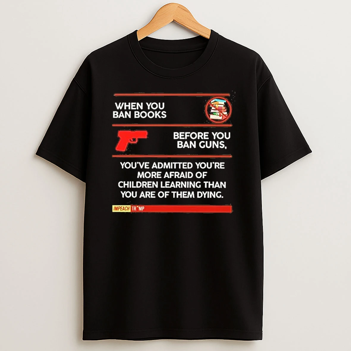 When You Ban Books Before You Ban Guns Tshirt Hoodie