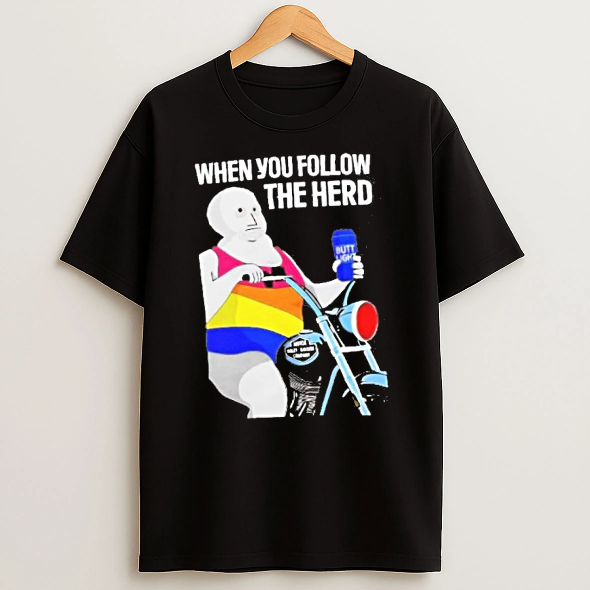 When You Follow The Herd Butt Light Harley Davidson Tshirt Hoodie
