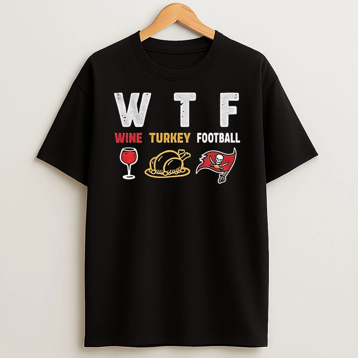 Wine Turkey Tampa Bay Buccaneers Football Thanksgiving Tshirt Hoodie