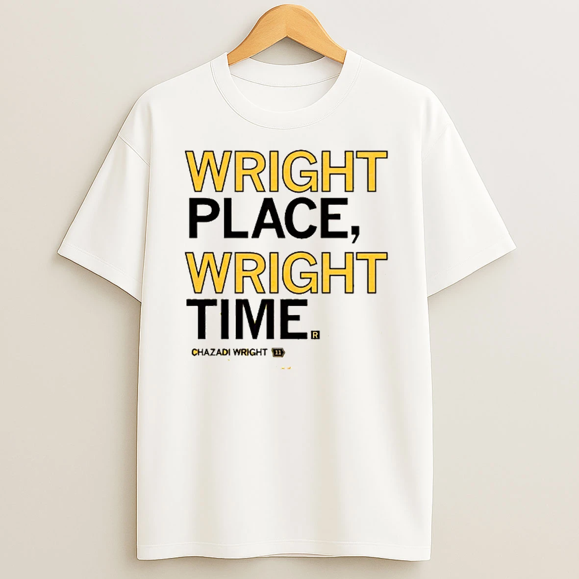 Wright Place Wright Time Chazadi Wright Tshirt Hoodie