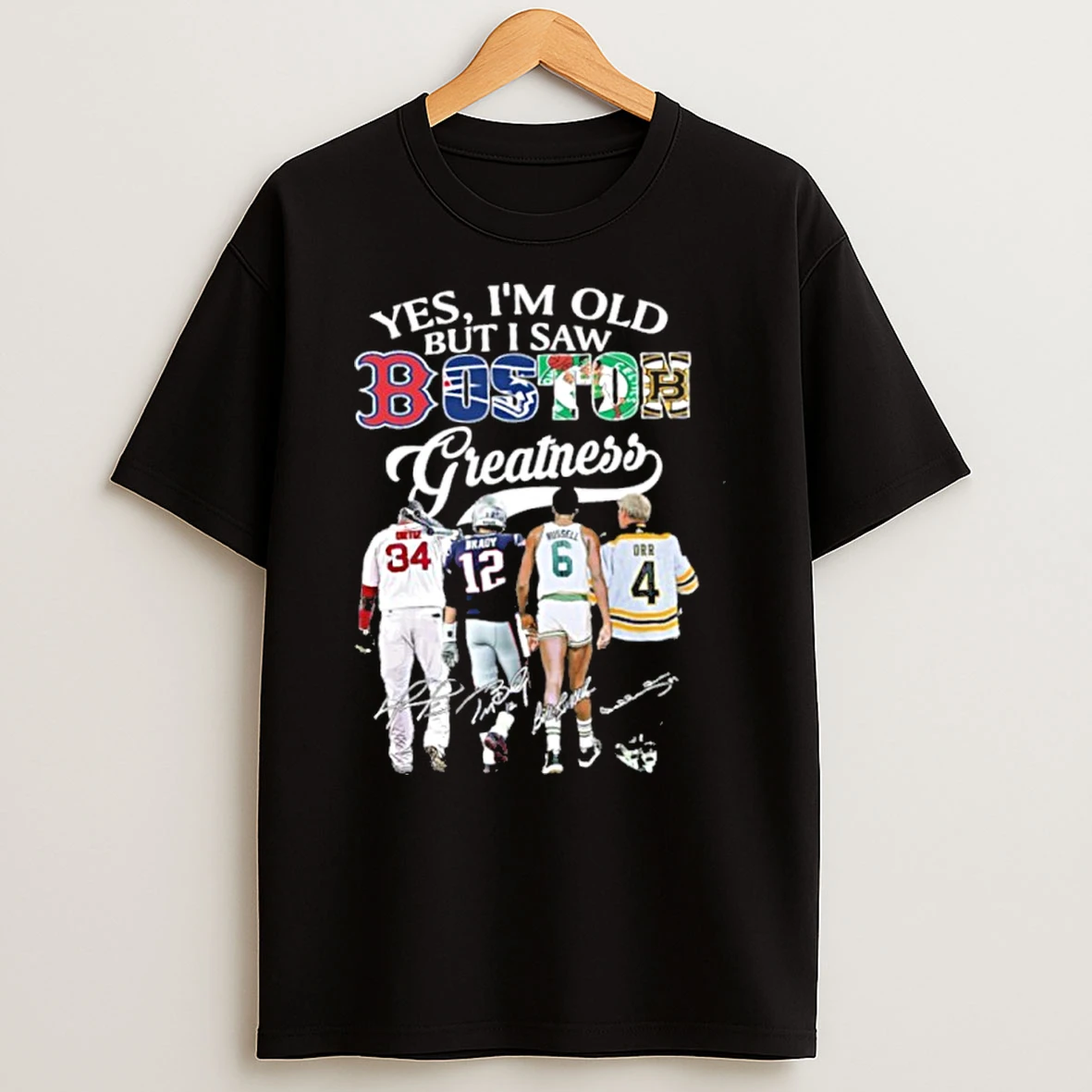 Yes Im Old But I Saw Boston Greatness Player Signature Tshirt Hoodie