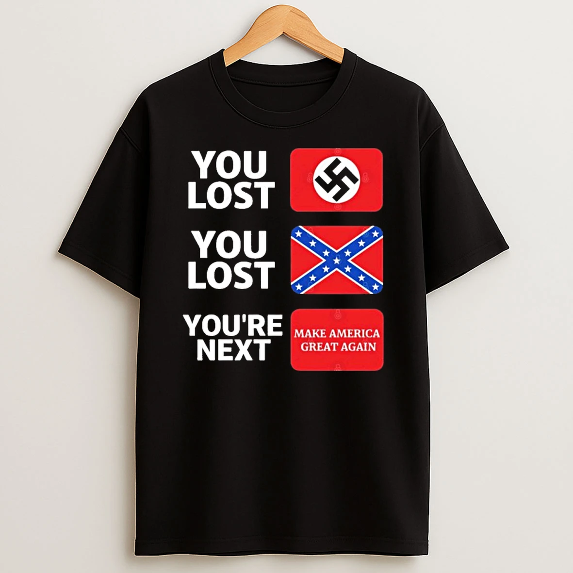 You Lost You Lost Youre Next Maga 2025 Tshirt Hoodie