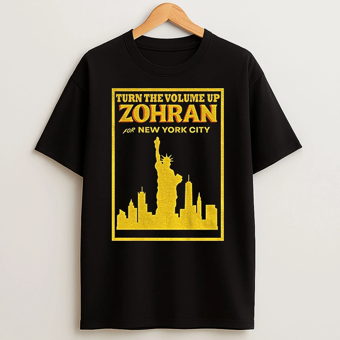 Zohran Mamdani Turn The Volume Up Zohran For New York City Statue Of Liberty Nyc 2025 Tshirt Hoodie