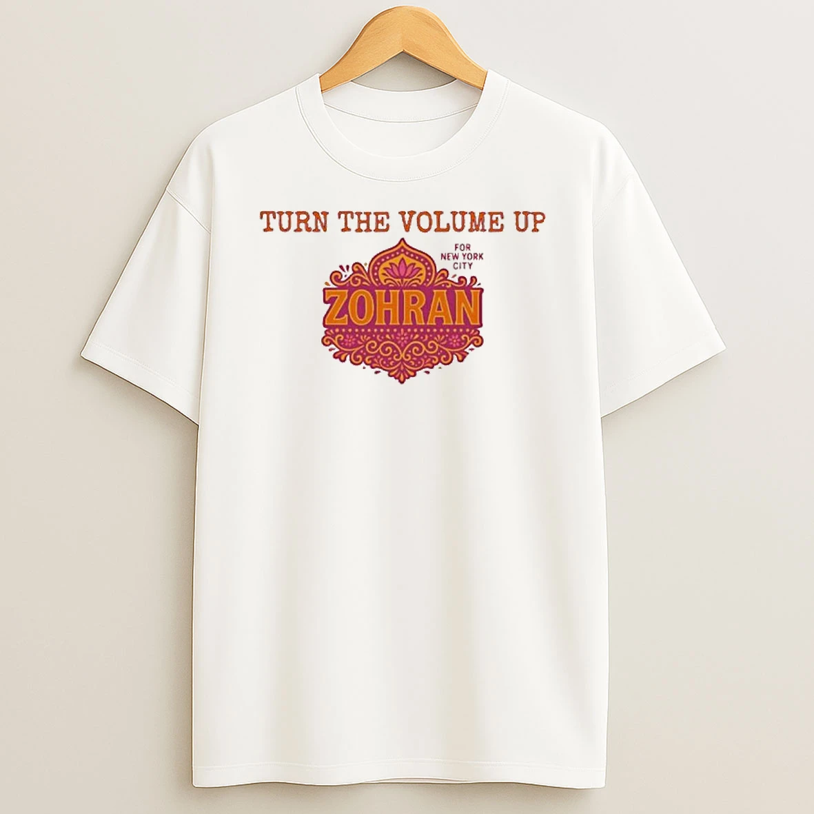 Zohran Mamdani Turn The Volume Up For Nyc Tshirt Hoodie