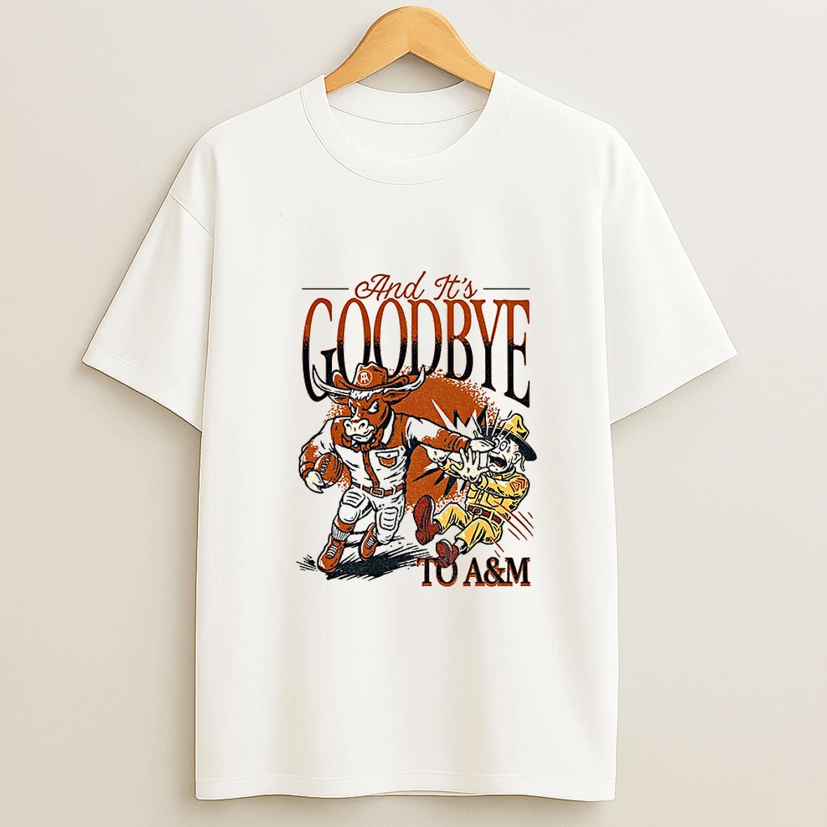 Faig8asl Texas Longhorns Beat Texas Am And Its Goodbye To Am Tshirt Hoodie