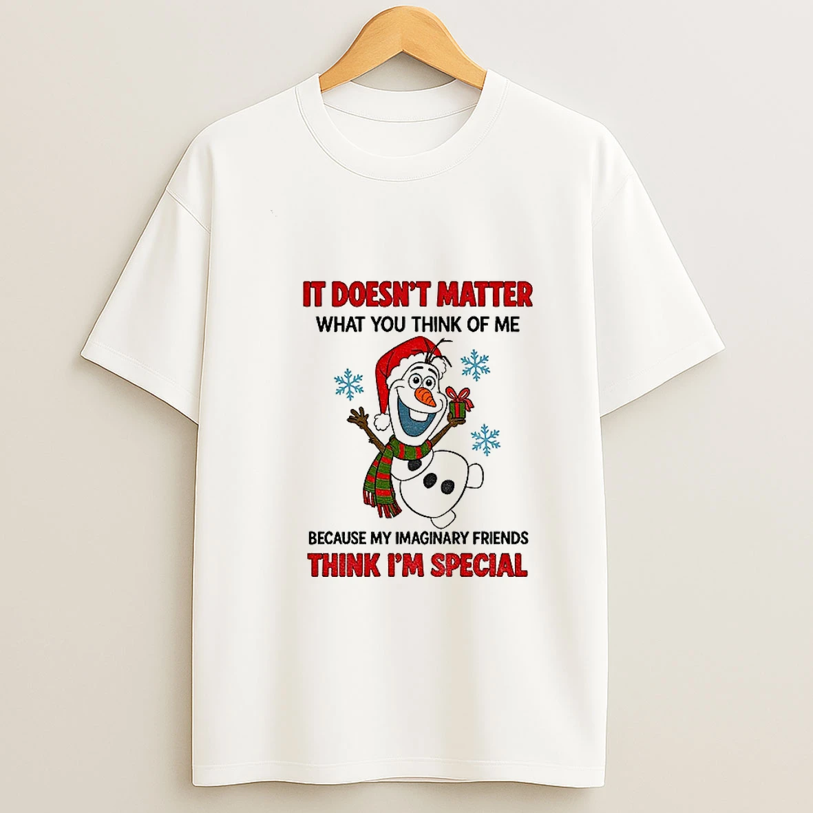 Mmjnutqp Frozen It Doesnt Matter What You Think Of Me Because My Imaginary Friends Think Im Special Merry Christmas Tshirt Hoodie