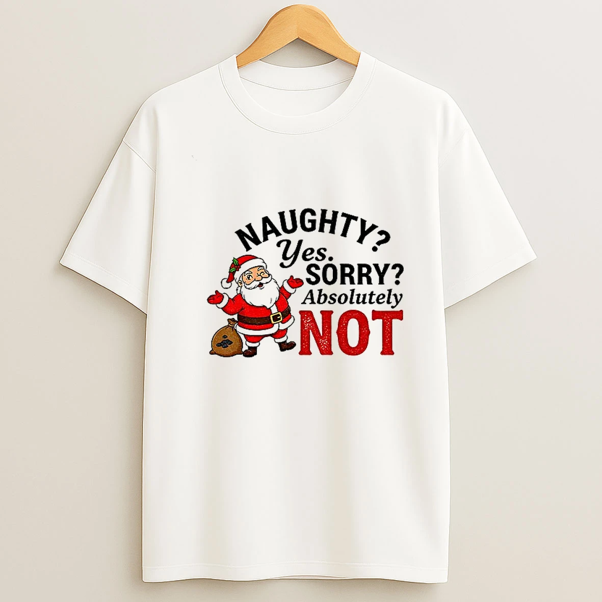 Opil4o47 Santa Claus Naughty Yes Sorry Absolutely Not Merry Christmas Tshirt Hoodie
