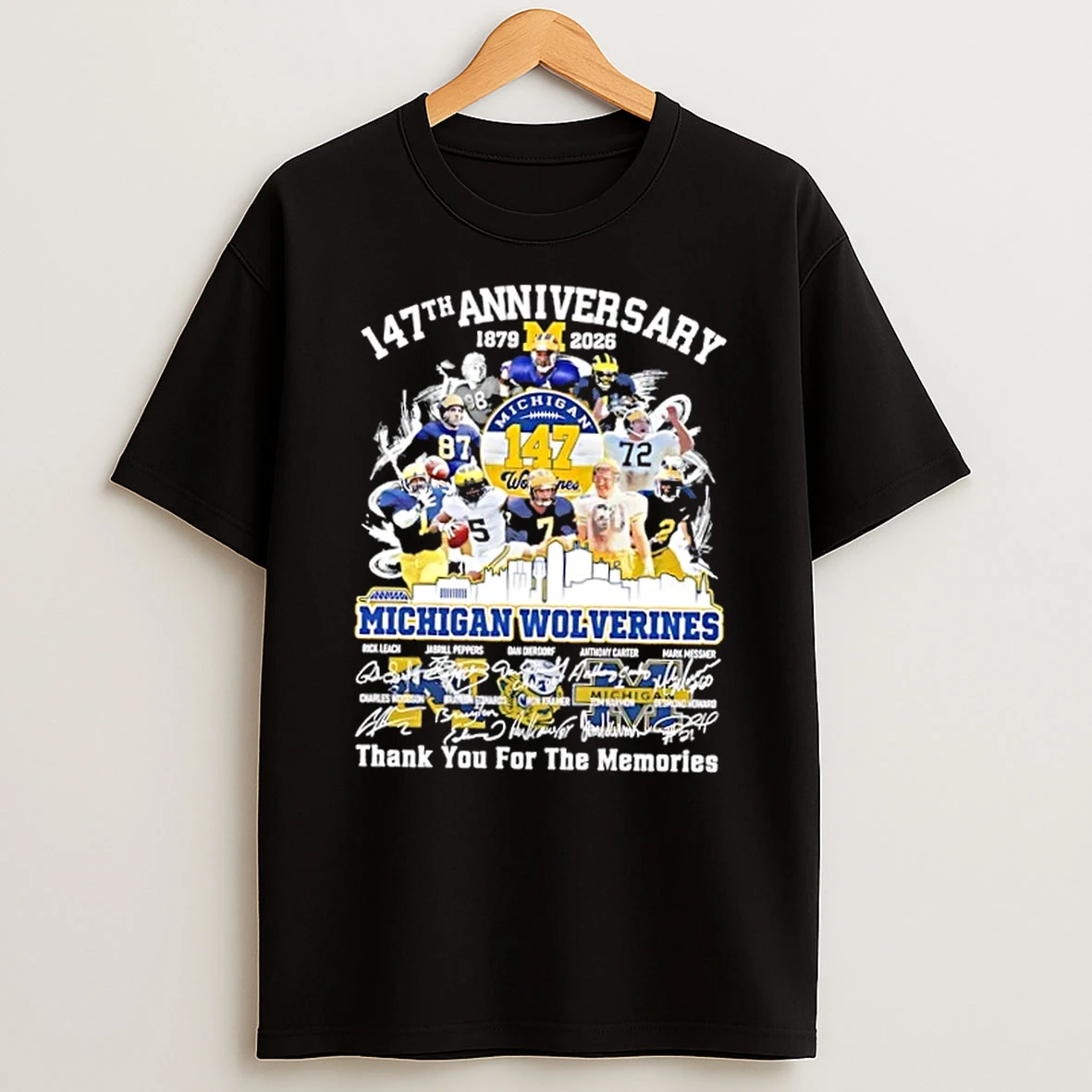 147th Anniversary 1879 2026 Michigan Wolverines Rick Leach And Legends Thank You For The Memories Signatures T Shirt