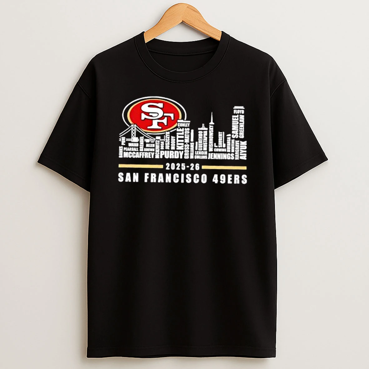 2025 26 San Francisco 49ers All Names City Skyline T Shirt