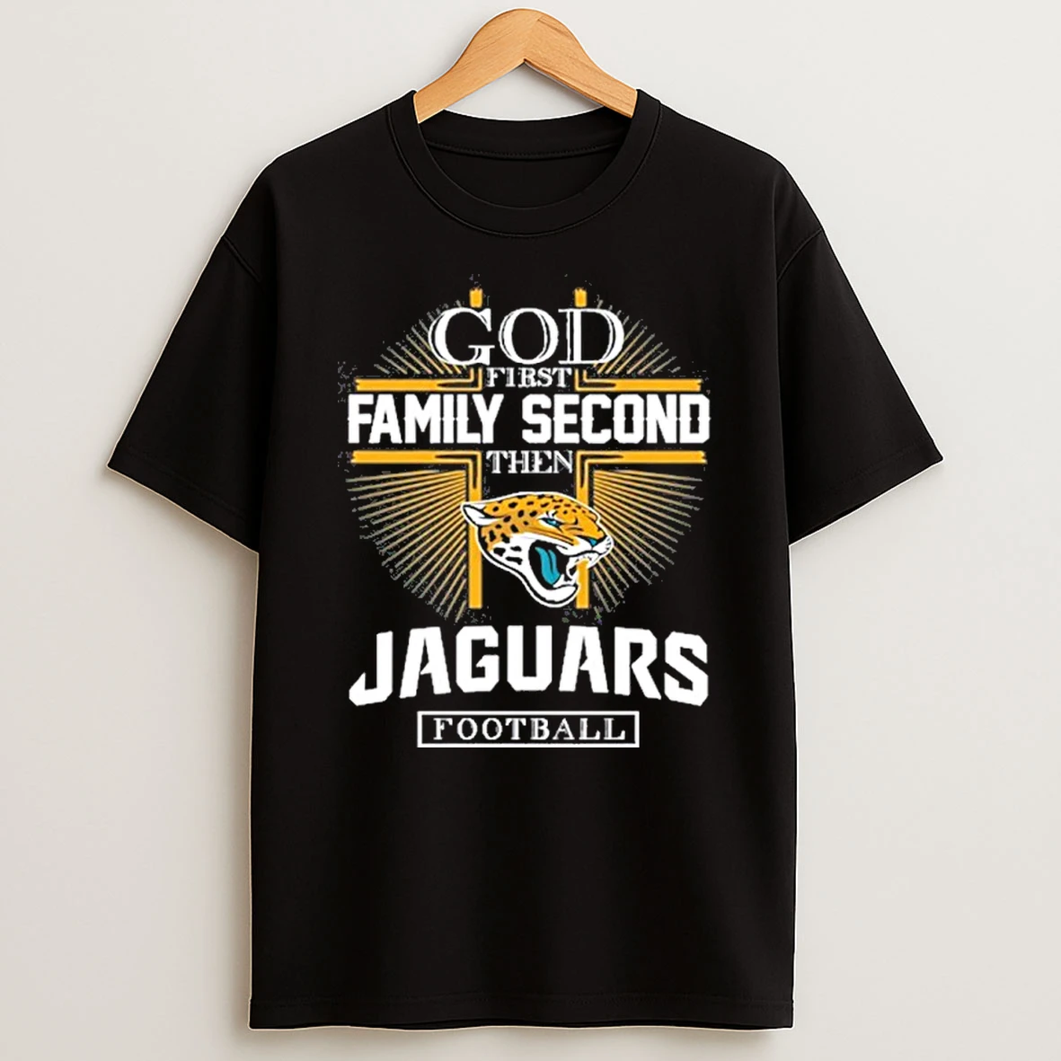 2025 God First Family Second Then Jaguars Football T Shirt