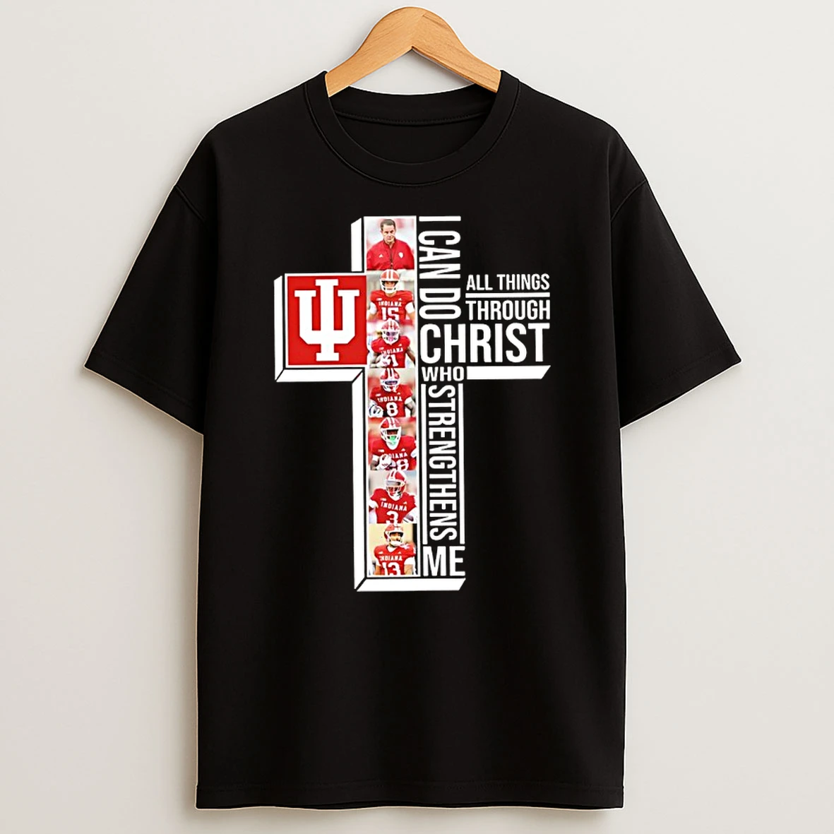 2025 Indiana Hoosiers I Can Do All Things Through Christ Who Strengthens Me T Shirt
