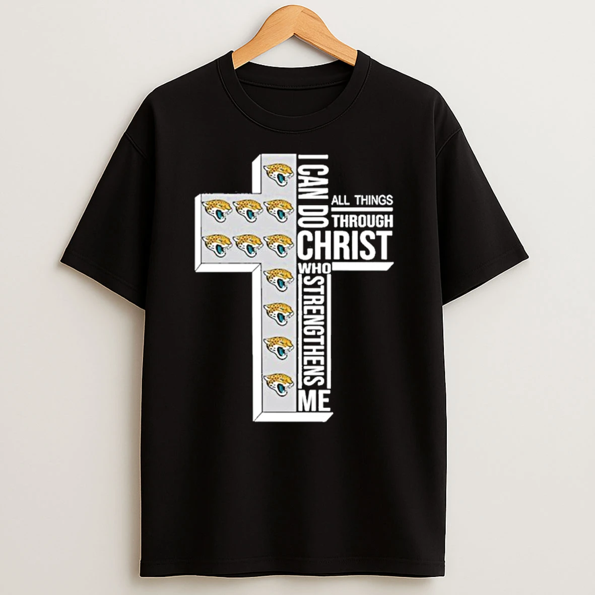 2025 Jacksonville Jaguars I Can Do All Things Through Christ Who Strengthens Me T Shirt