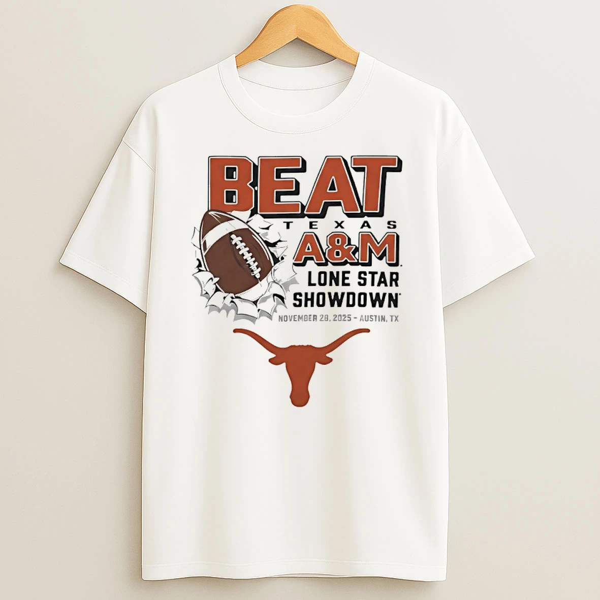 2025 Lone Star Showdown Texas Longhorns Beat Texas Am T Shirt