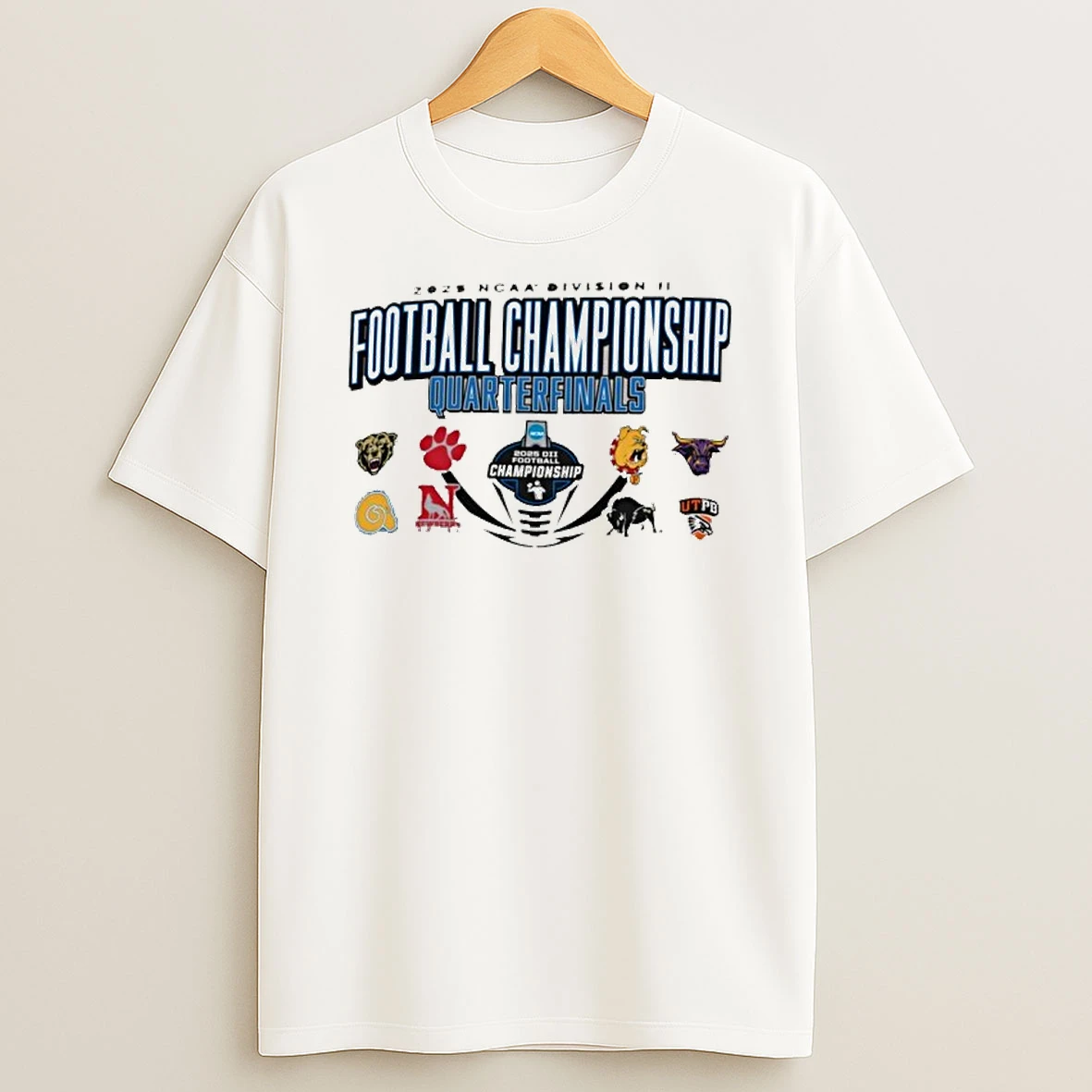 2025 Ncaa Division Ii Football Quarterfinals T Shirt