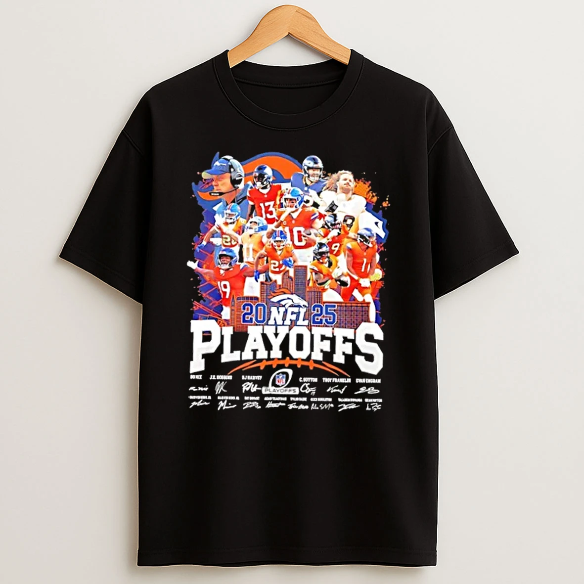 2025 Nfl Playoffs Bo Nix And Players Denver Broncos Signatures T Shirt
