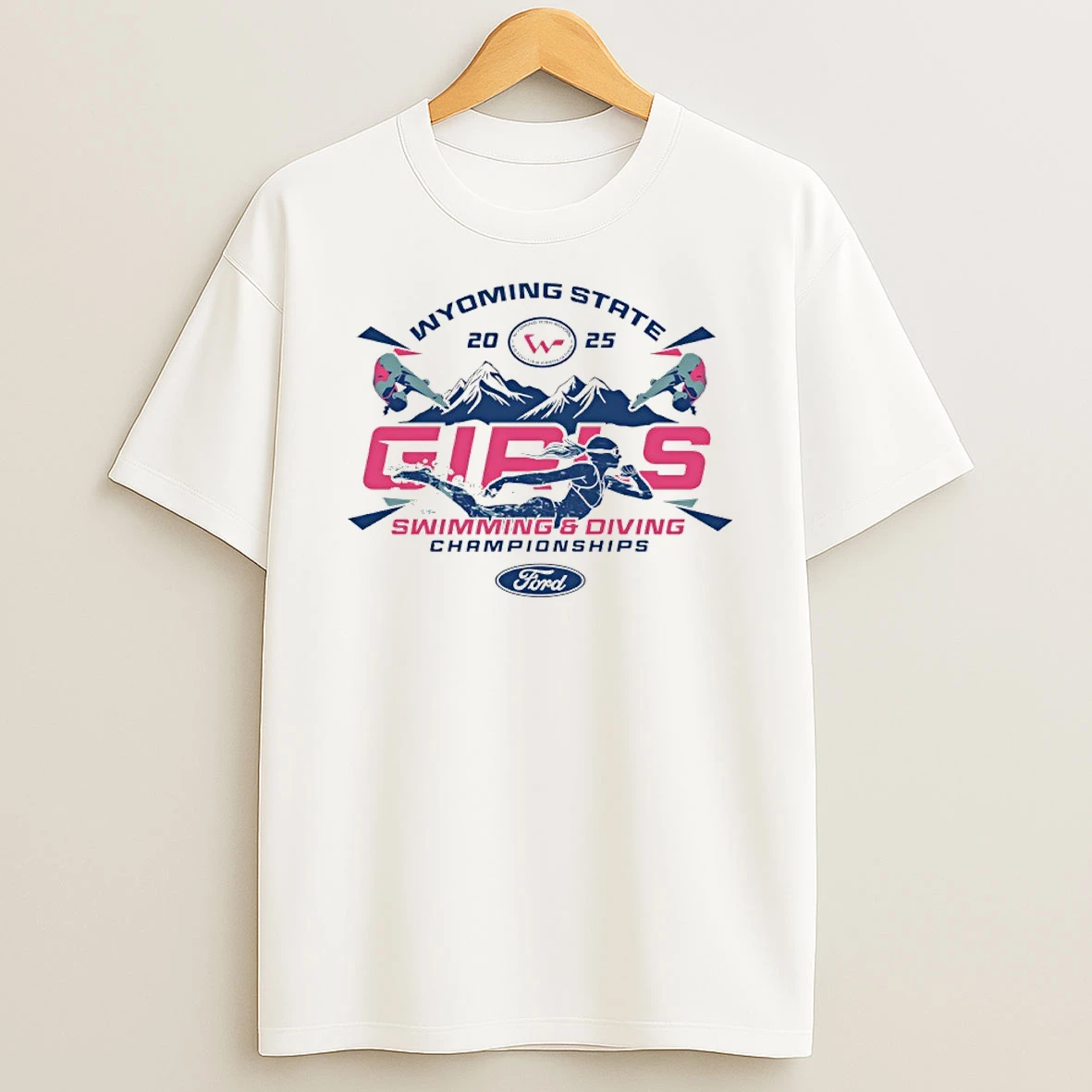 2025 Wyoming State Ford Girls Swimming Diving Championships T Shirt