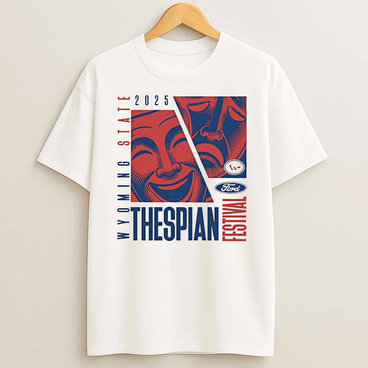 2025 Wyoming State Ford Thespian Festival T Shirt