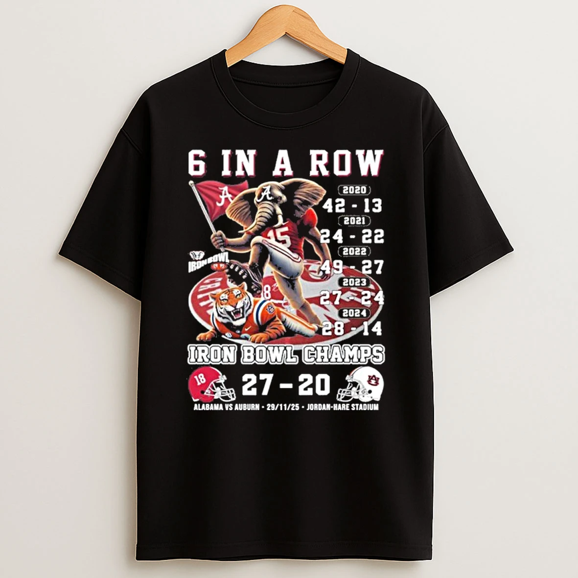 6 In A Row Iron Bowl Champions Alabama Crimson Tide 27 20 Auburn Tigers T Shirt