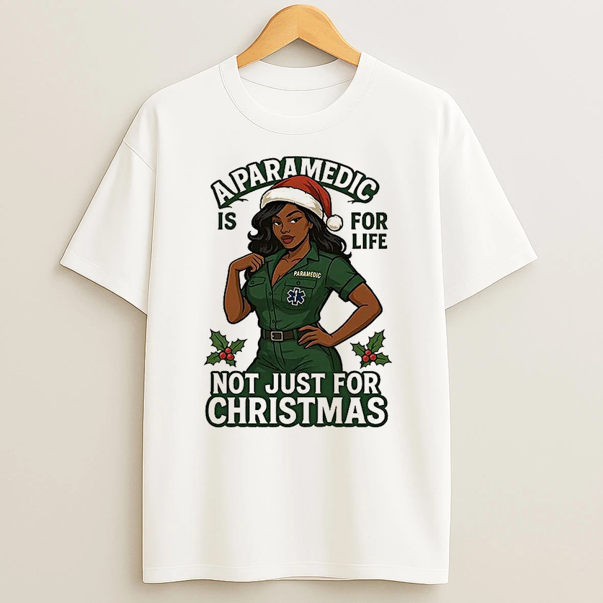 A Paramedic Is For Life Not Just For Christmas Mistletoe Branches Meme T Shirt
