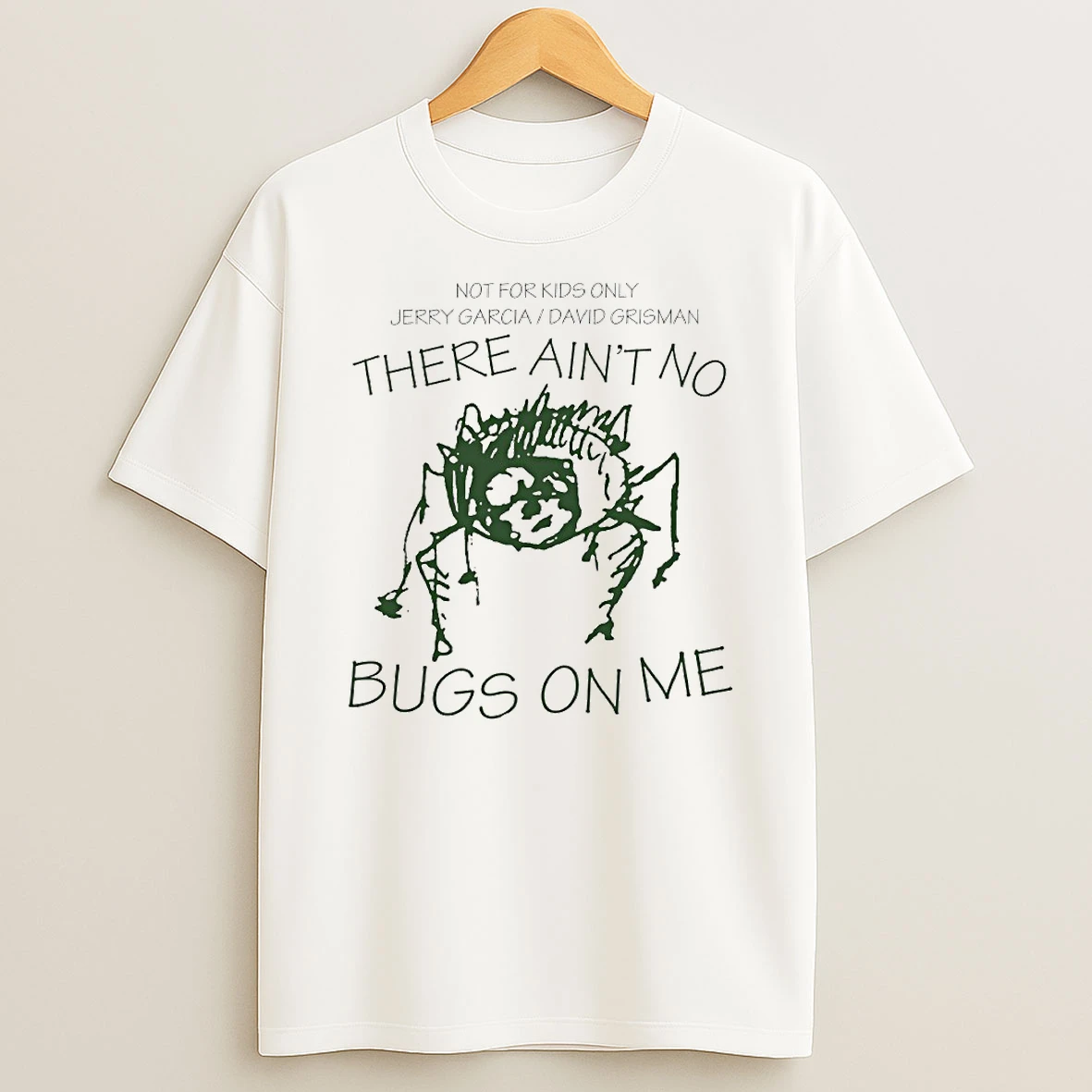 Aint No Bugs On Me Circle T Shirt