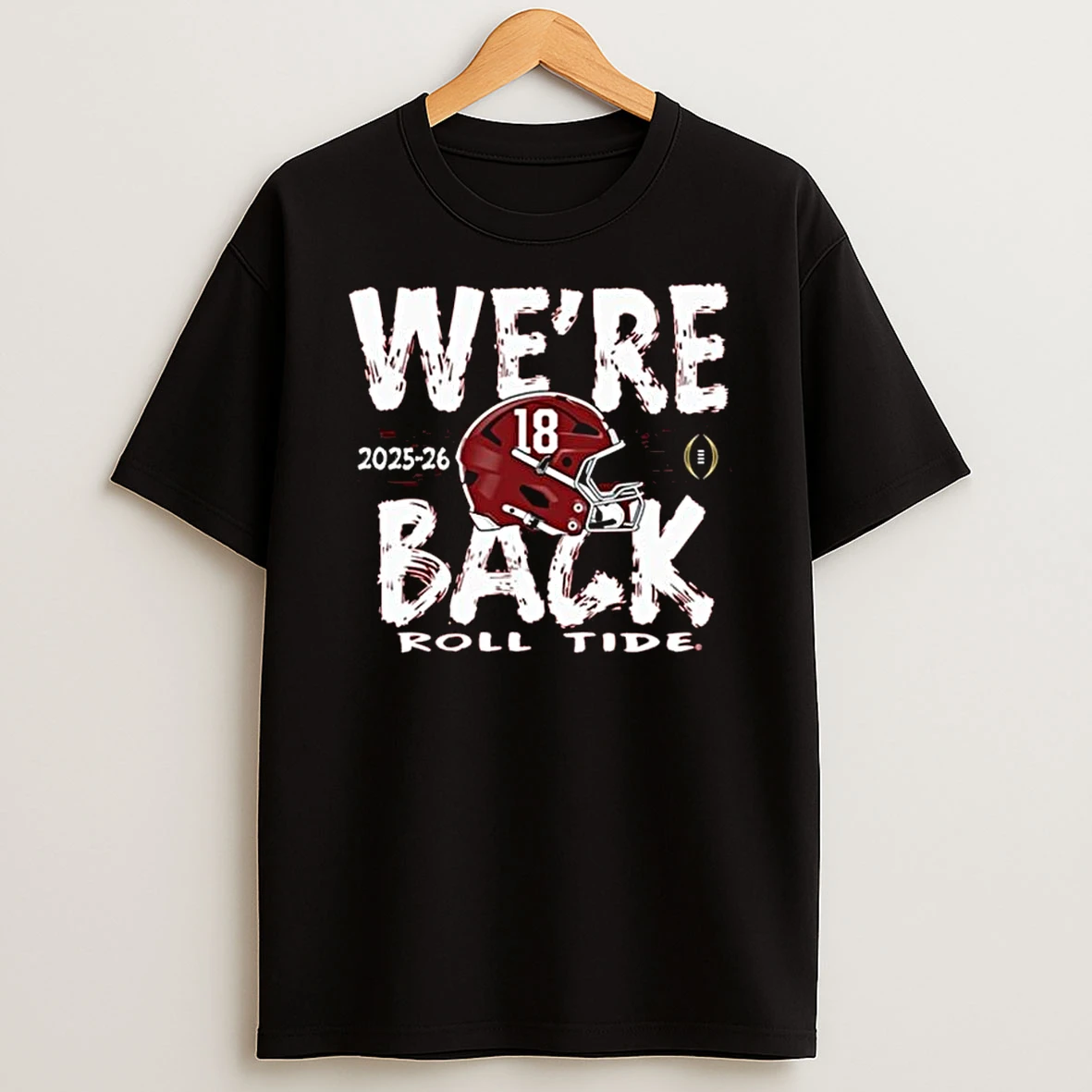 Alabama Crimson Tide 2025 26 Cfp Bound Were Back Roll Tide T Shirt