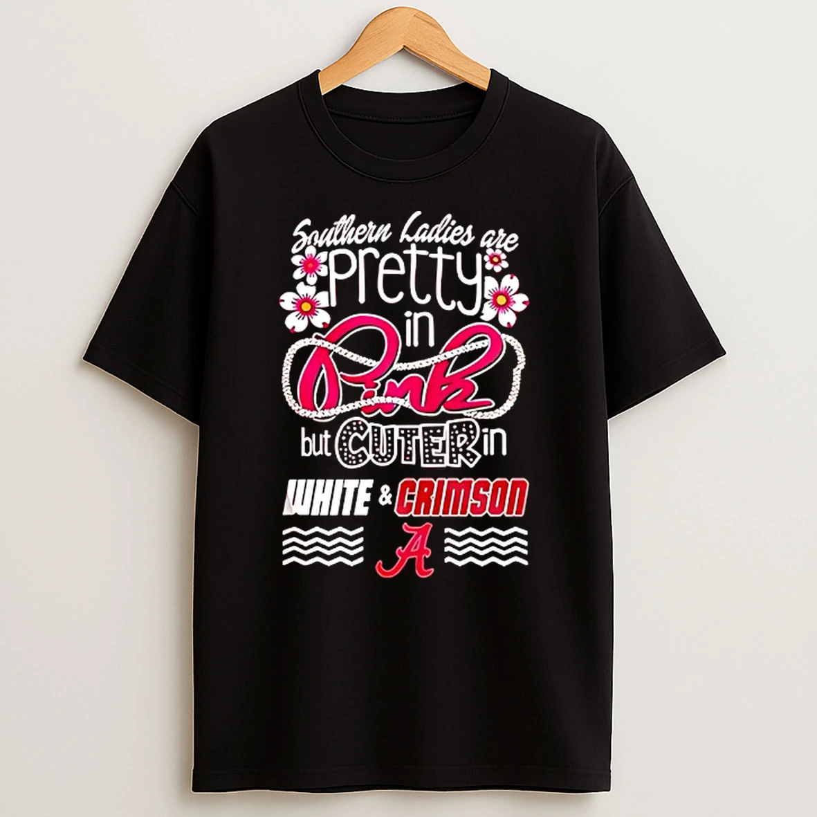 Alabama Crimson Tide 2026 Ncaa Team Southern Are Pretty In Pink But Cuter White And Crimson T Shirt