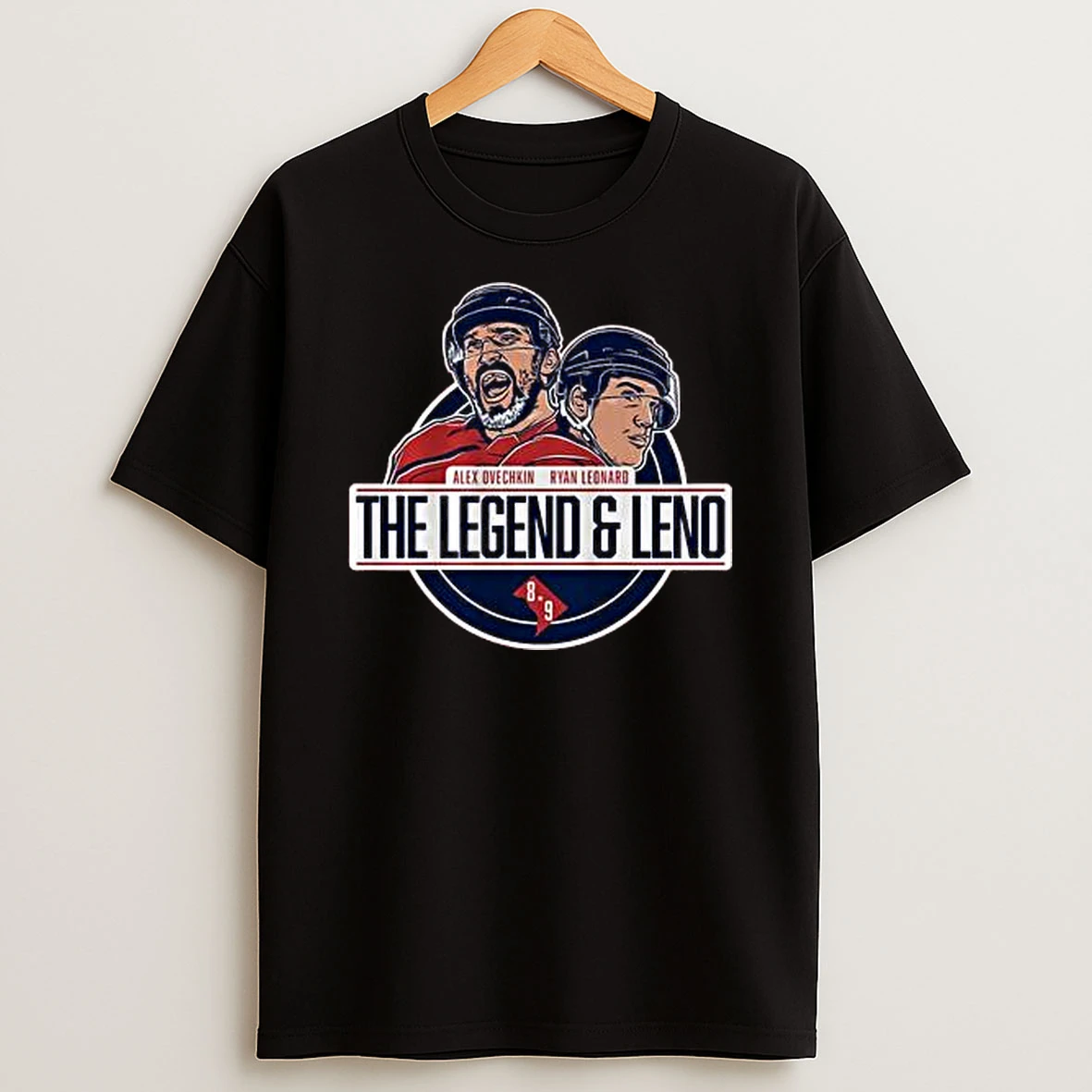 Alex Ovechkin Ryan Leonard The Legend Leno T Shirt