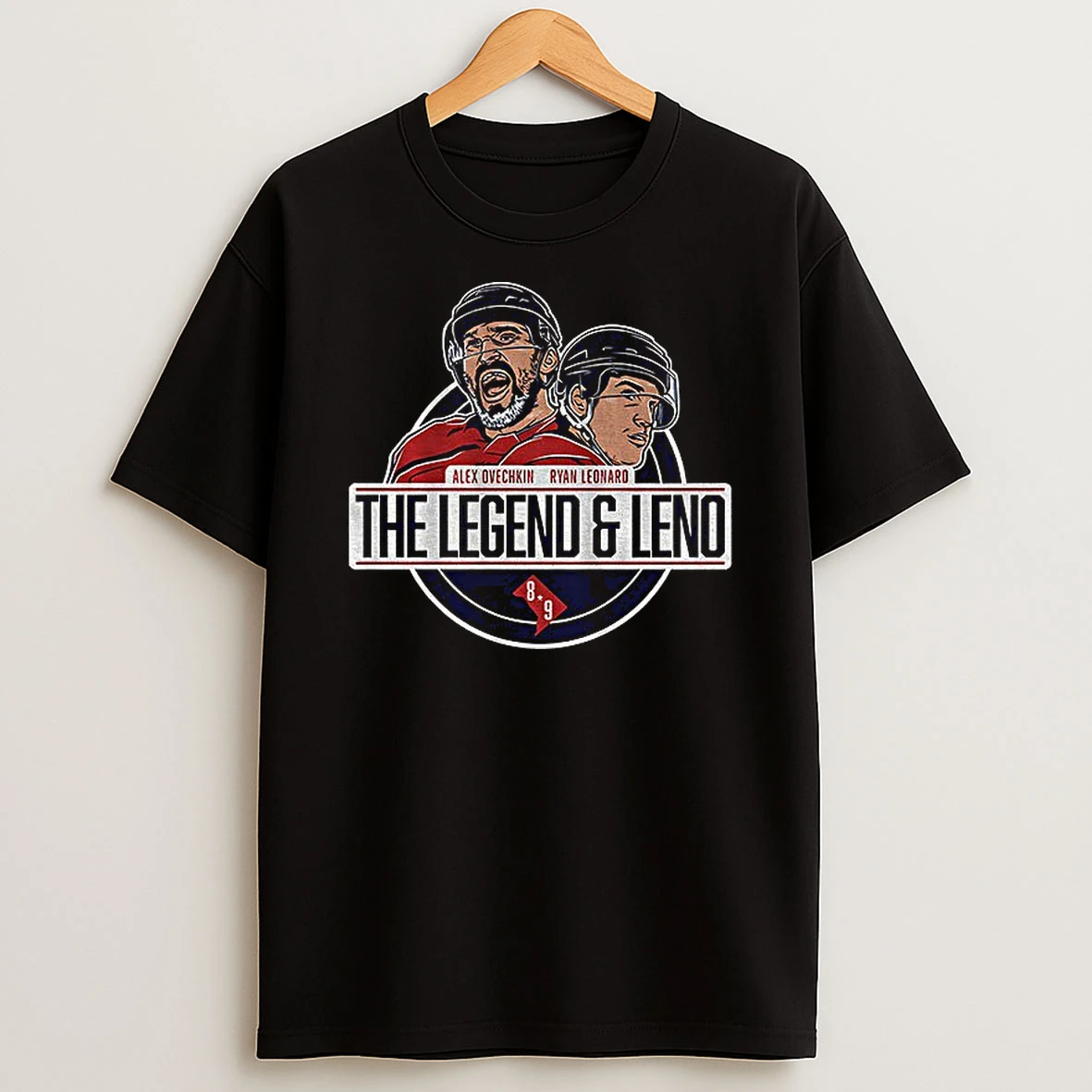 Alex Ovechkin And Ryan Leonard Washington Capitals Hockey The Legend And Leno T Shirt
