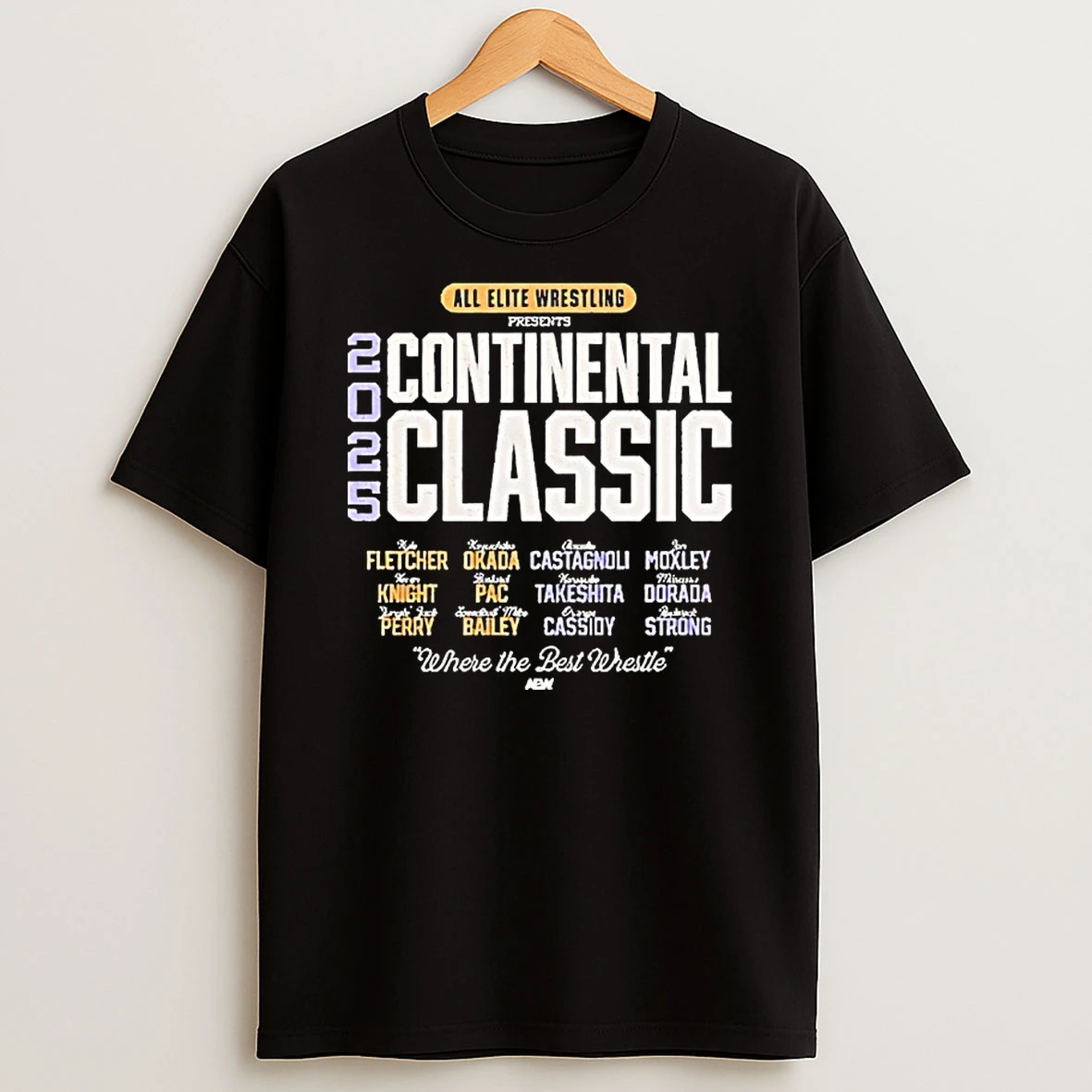 All Elite Wrestling Presents Aew Continental Classic 2025 Where The Best Wrestle T Shirt