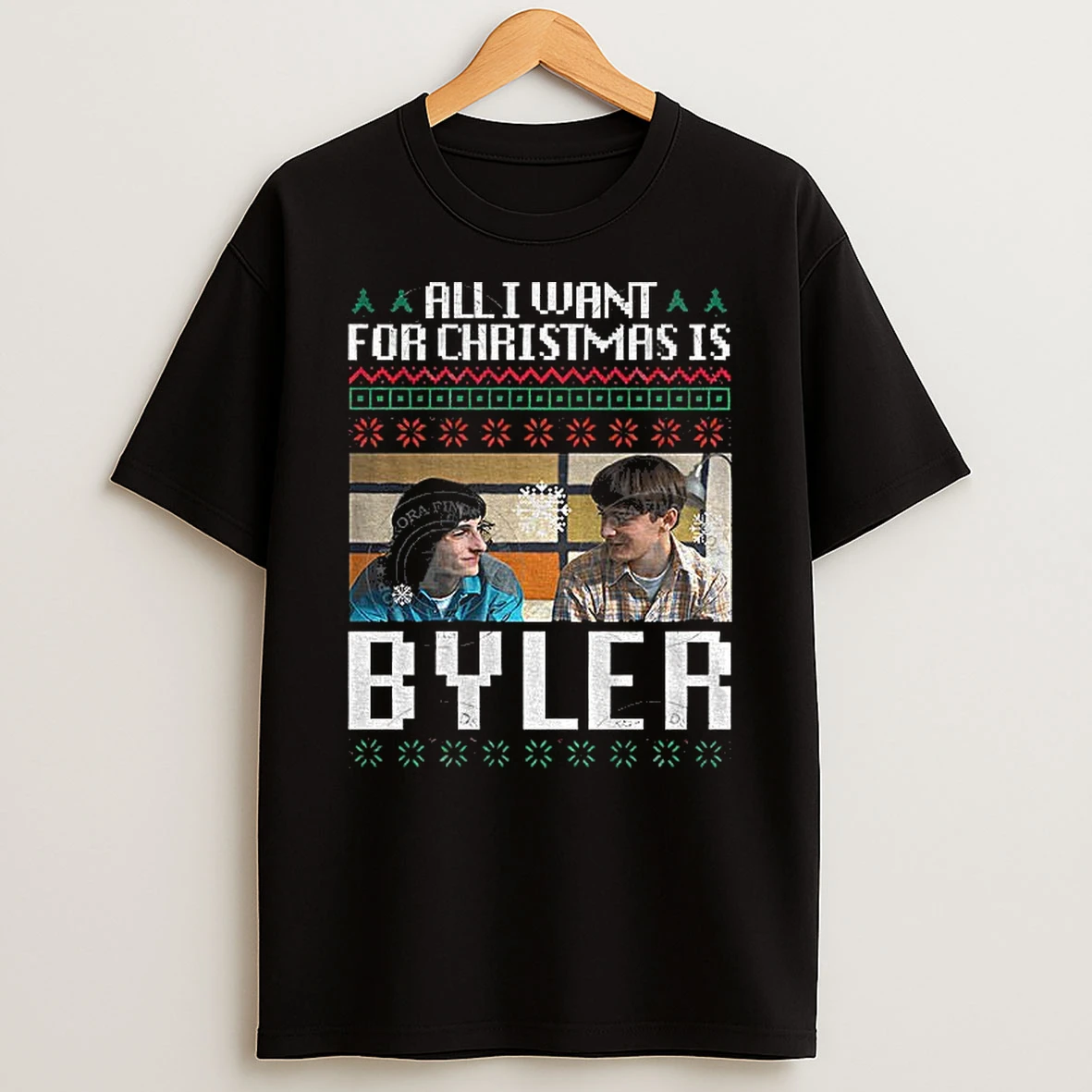 All I Want For Christmas Is Byler Merry Christmas T Shirt