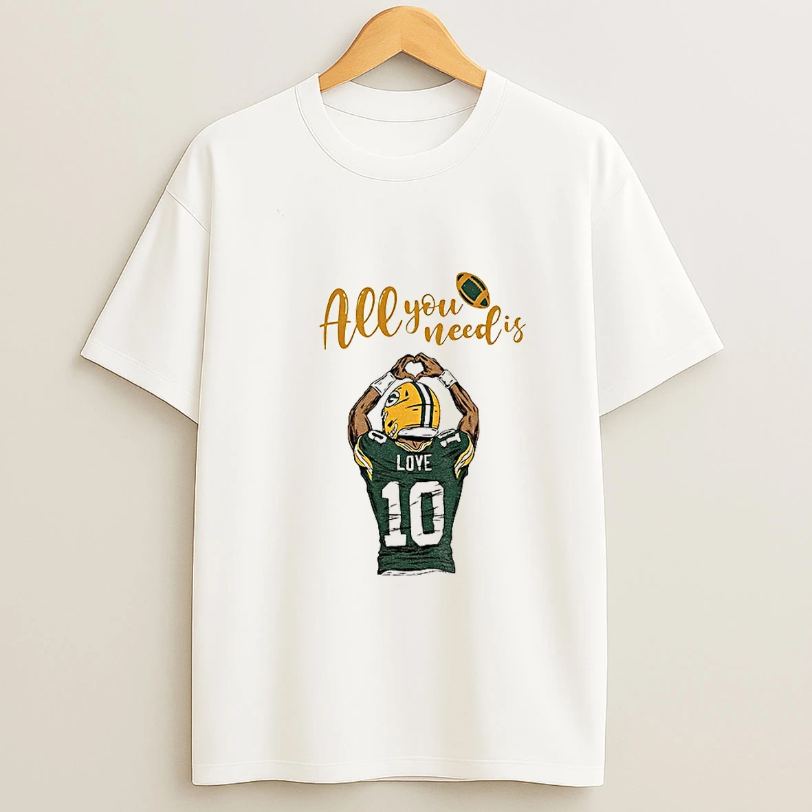 All You Need Is Love Packers Jordan Love Green Bay Packers Football T Shirt