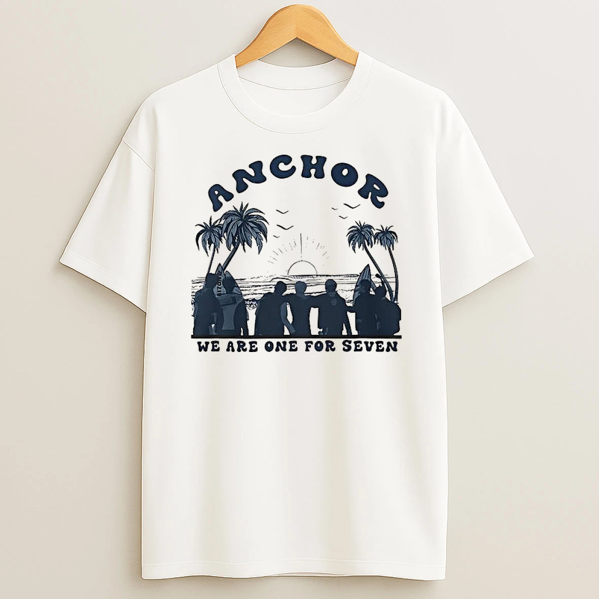 Anchor We Are One For Seven T Shirt