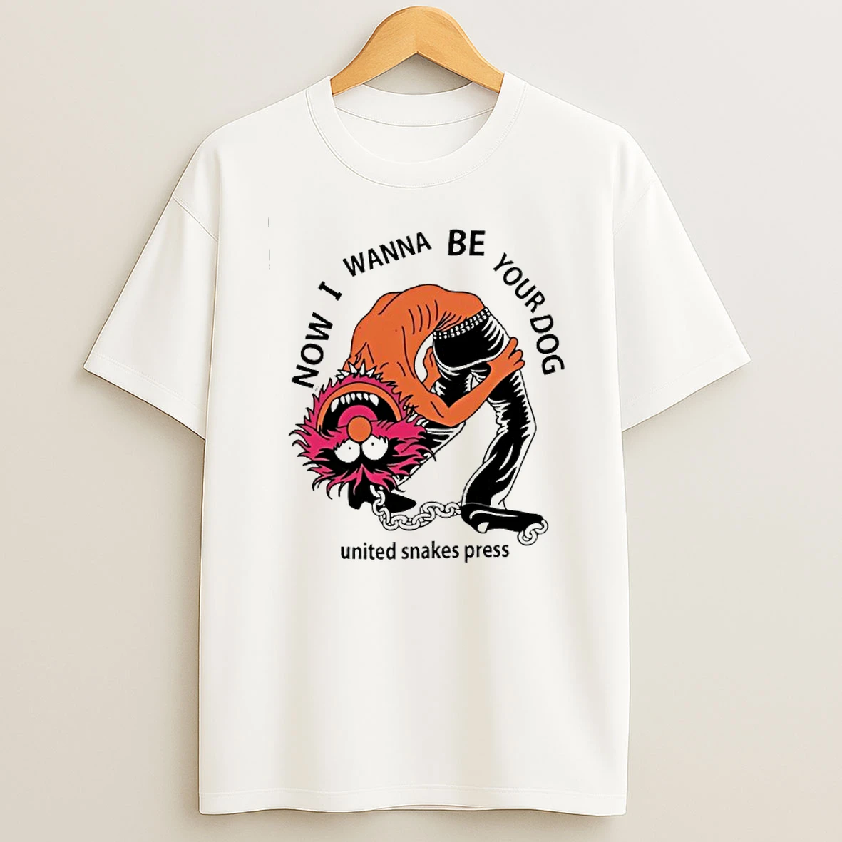 Animal Muppet Now I Wanna Be Your Dog United Snakes Press T Shirt