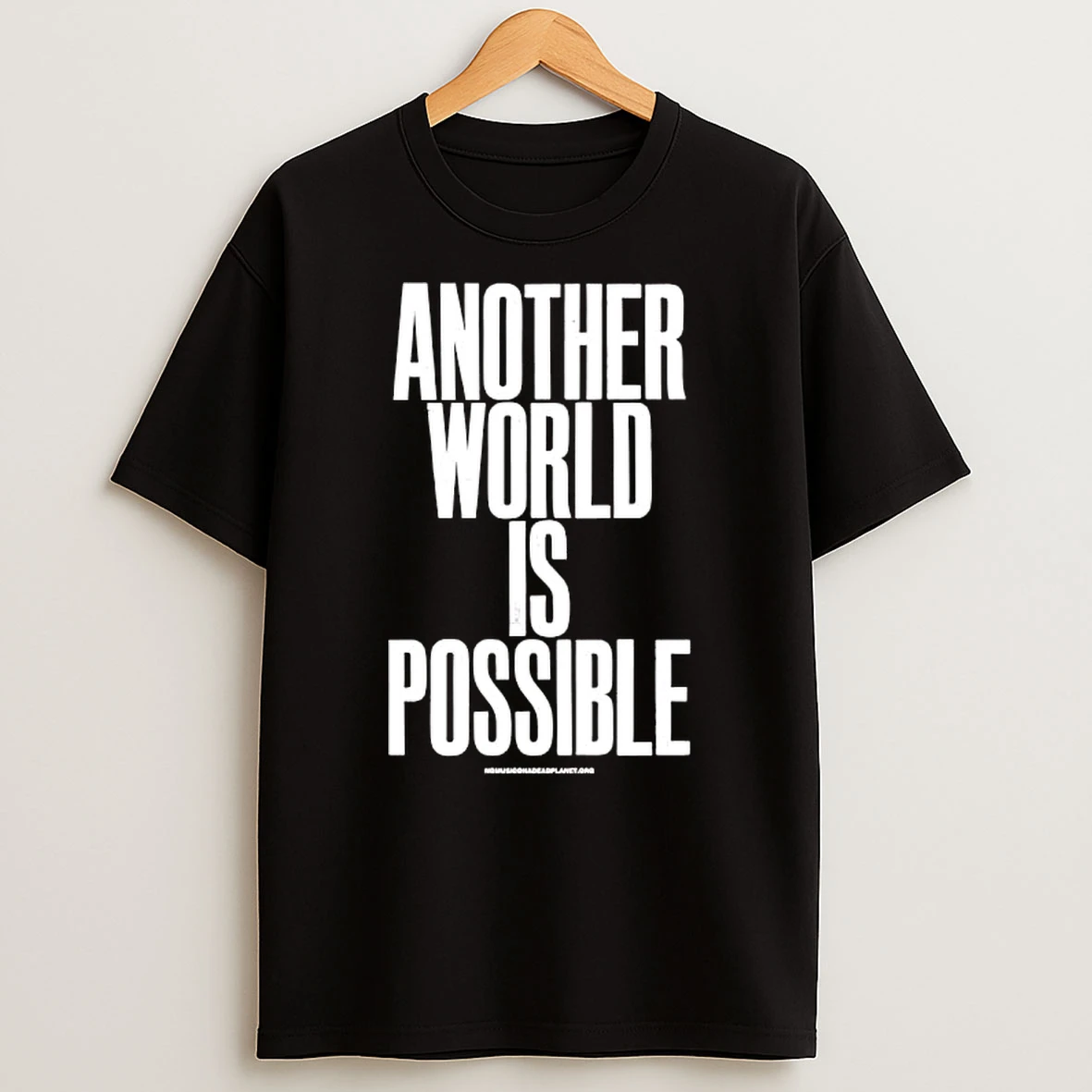 Anthony Burrill Another World Is Possible Our Future Our Fight T Shirt