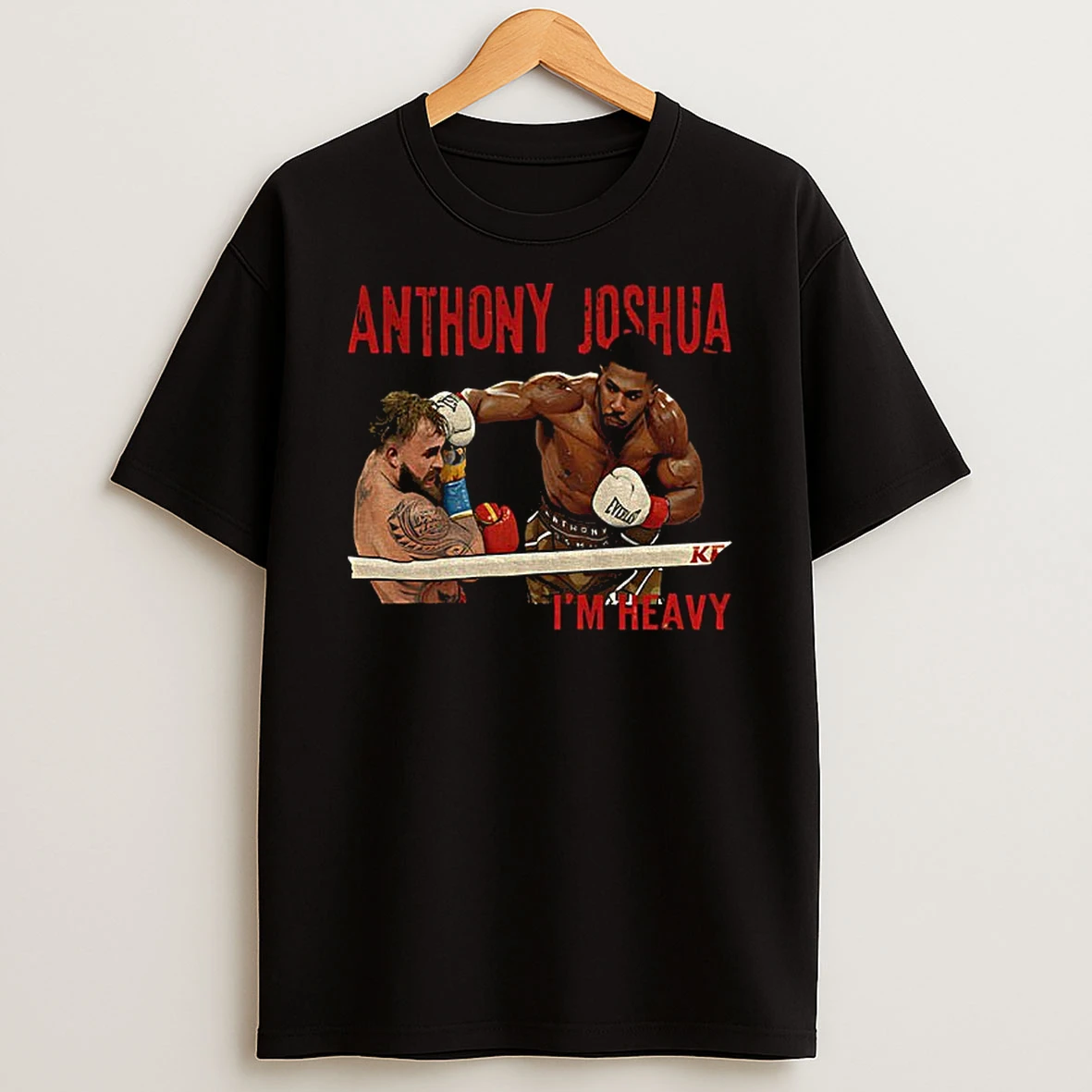 Anthony Joshua Knocked Jake Paul Out Im Heavy Photo T Shirt
